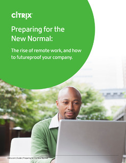 Preparing for the New Normal: The rise of remote work, and how to futureproof your company