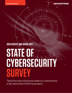 APAC & Japan survey reveals the Future Expectations of Cybersecurity in the wake of COVID-19
