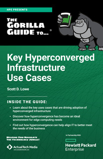 Gorilla Guide: Key Hyperconverged Infrastructure Use Cases