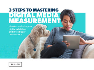 3 Steps to Mastering Digital Media Measurement