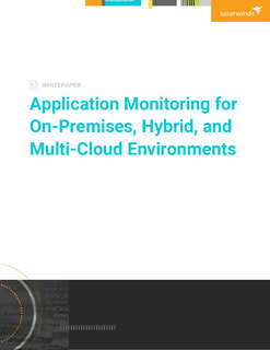 Application Monitoring for On-premises, Hybrid, and Multi-cloud Environments