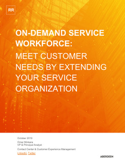 On-Demand Service Workforce: Meet Customer Needs by Extending Your Service Organization
