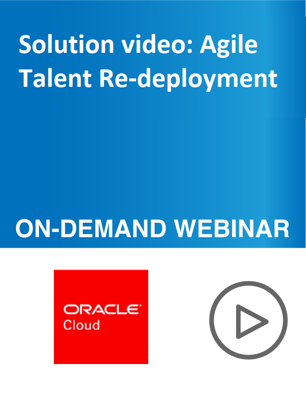 Solution video: Agile Talent Re-deployment