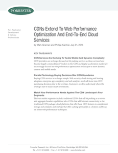 CDNs Extend to Web Performance Optimization and End-to-End Cloud Services