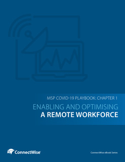 The MSP COVID-19 Playbook: Chapter 1 – Enabling and Optimising a Remote Workforce