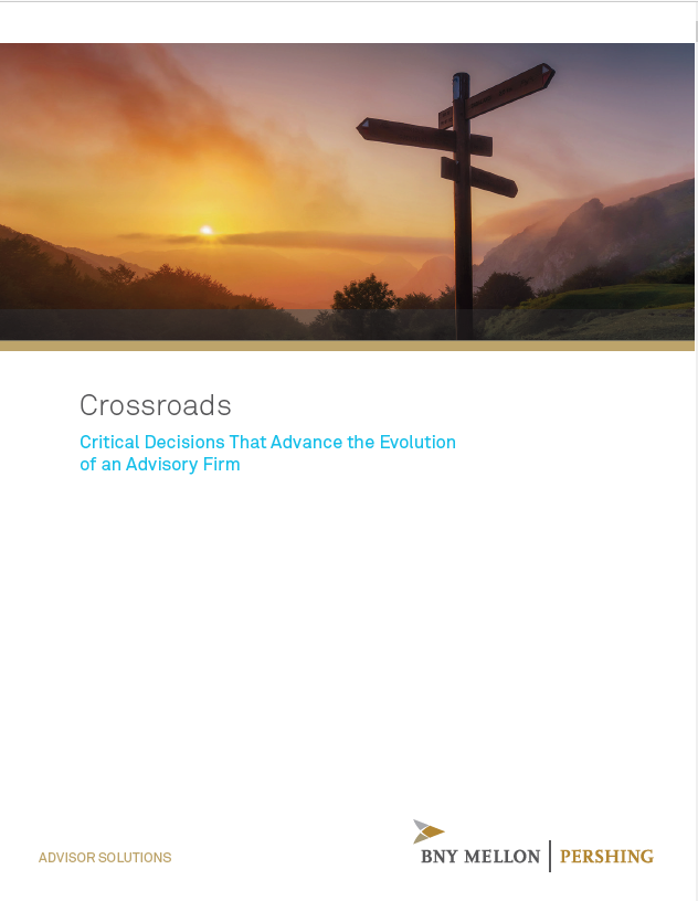 Crossroads: Critical Decisions That Advance the Evolution of an Advisory Firm