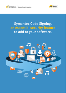 Symantec Code Signing, an Essential Security Feature to Add to Your Software