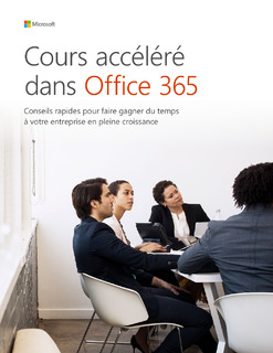 Cours accéléré dans Office 365