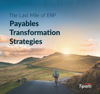 The Last Mile of ERP: Payables Transformation Strategy
