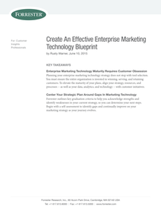 Create an Effective Enterprise Marketing Technology Blueprint