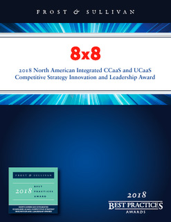 8×8: 2018 North American Integrated CCaaS and UCaaS Competitive Strategy Innovation and Leadership Award