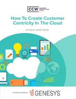 How to Create Customer Centricity in the Cloud
