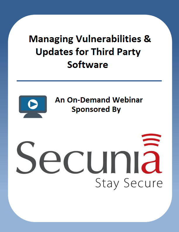 Managing Vulnerabilities & Updates for Third Party Software