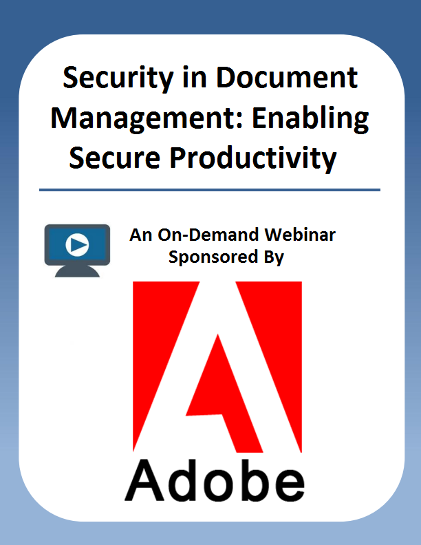 Security in Document Management: Enabling Secure Productivity