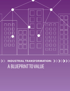 Industrial Transformation a Blueprint to Value