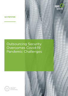 Outsourcing Security Overcomes Covid-19 Pandemic Challenges