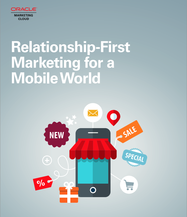 Relationship-First Marketing for a Mobile World