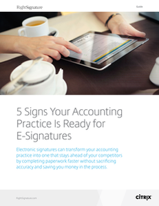 5 Signs Your Accounting Practice Is Ready for E-Signatures