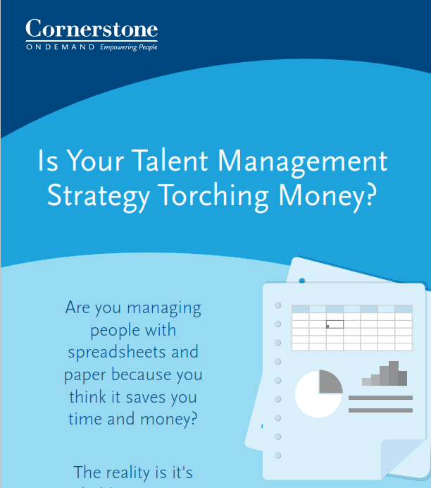 Is Your Talent Management Strategy Torching Money?