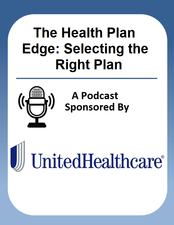 The Health Plan Edge: Selecting the Right Plan