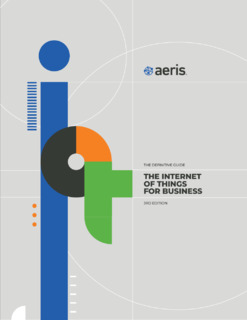 The Definitive Guide: The Internet of Things for Business