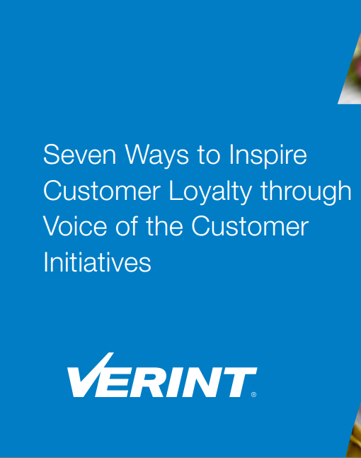 Seven Ways to Inspire Customer Loyalty through Voice of the Customer Initiatives