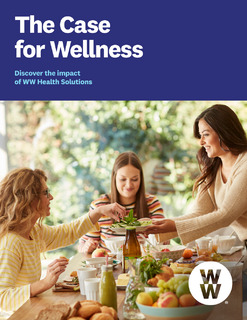 The Case for Wellness: Discover the Impact of WW Health Solutions
