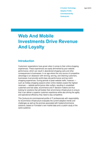 Forrester Survey:  Web And Mobile Investments Drive Revenue And Loyalty