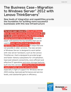The Business Case – Migration to Windows Server® 2012 with Lenovo® Servers