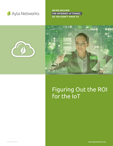 Figuring Out the ROI for the IoT