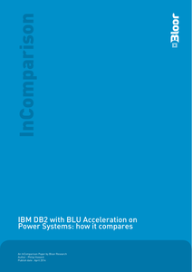 IBM DB2 with BLU Acceleration onPower Systems: how it compares