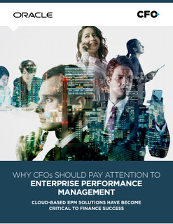 Why CFOs Should Pay Attention to Enterprise Performance Management
