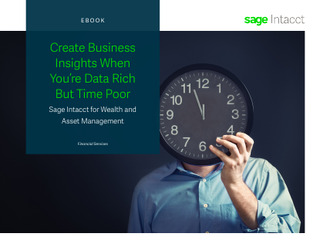 Create Business Insights When You’re Data Rich But Time Poor