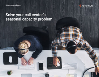 Solve Your Call Center’s Seasonal Capacity Problem
