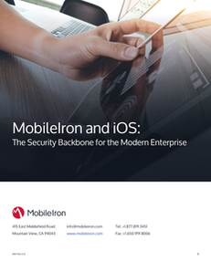MobileIron and iOS: The Security Backbone for the Modern Enterprise