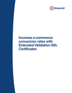 Increase e-commerce conversion rates with Extended Validation SSL Certificates