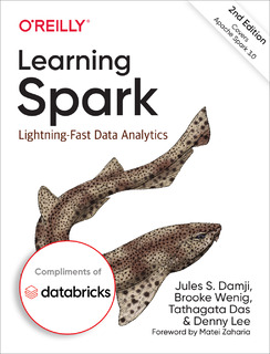 Learning Spark: Lightning-Fast Data Analytics