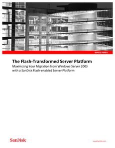Maximize MS Server 2003 Migrations with SanDisk Flash