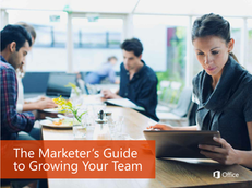 The Marketer’s Guide to Growing Your Team