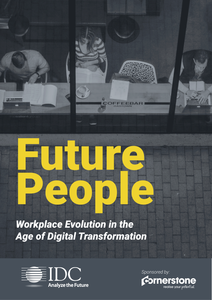 Future People: Workplace Evolution in the Age of Digital Transformation