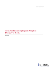 The State of Streaming Big Data Analytics: 2014 Survey Results