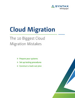 The 10 Biggest Cloud Migration Mistakes