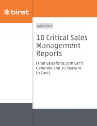 Critical Sales Management Reports that Salesforce.com Can’t Generate