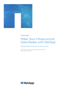 Make Your Infrastructure Data Ready with NetApp
