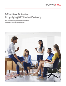 A Practical Guide to Simplifying HR Service Delivery