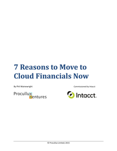 7 Reasons to Move to Cloud Financials Now