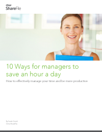 10 Ways for Managers to Save an Hour a Day
