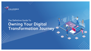 The Definitive Guide To Owning Your Digital Transformation Journey