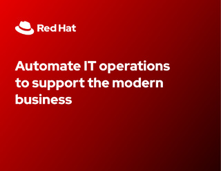 Automate IT Operations To Support The Modern Business