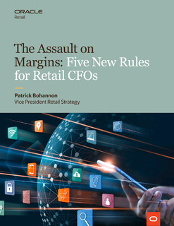 The Assault on Margins: Five New Rules for Retail CFOs